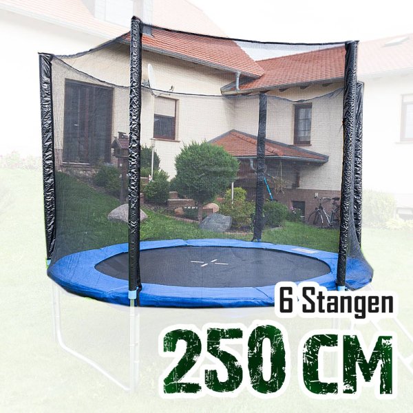 Sicherheitsnetz für 250cm Trampolin, ohne Pfosten für 6 Stangen (165cm  hoch), Sicherheitsnetze, Trampolinzubehör